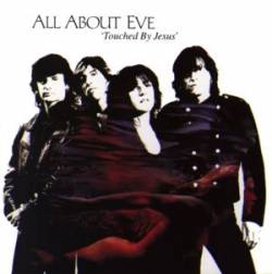 All About Eve : Touched By Jesus